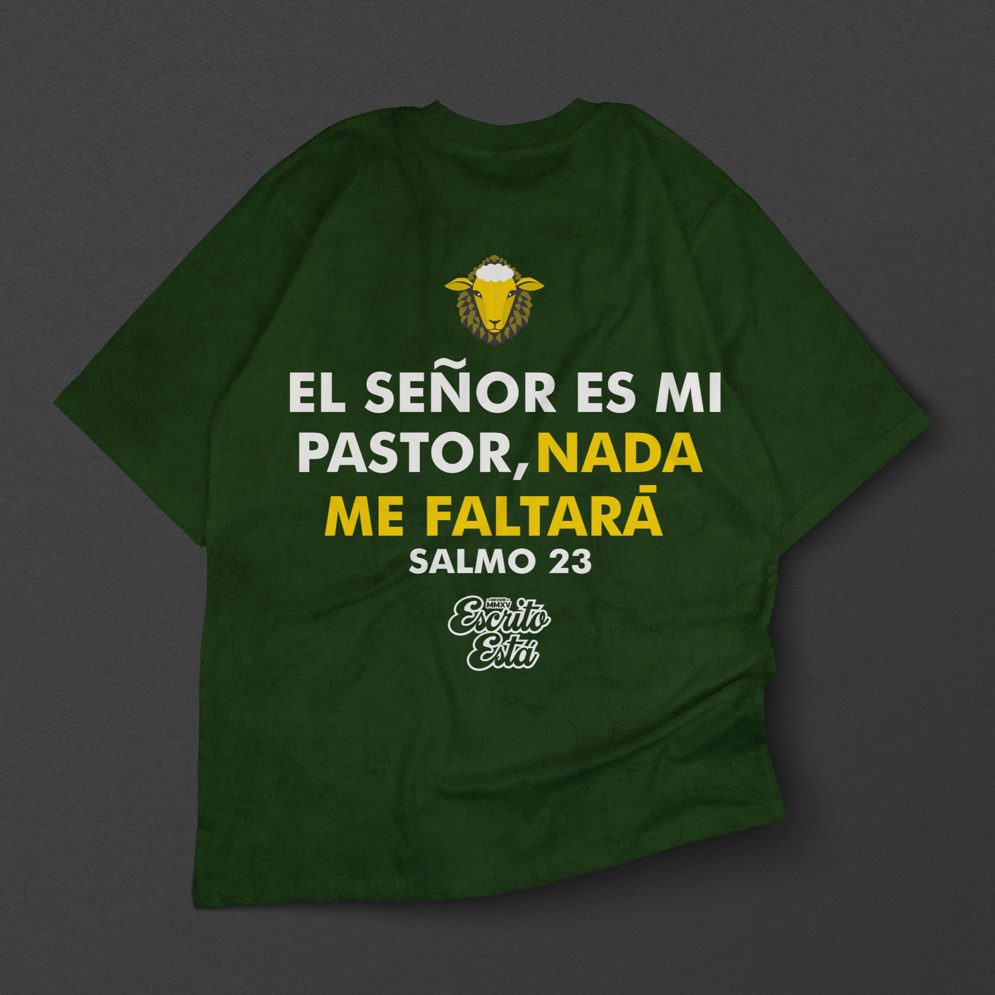 Salmo 23. Camisa Heavyweight ESCRITOESTÁ