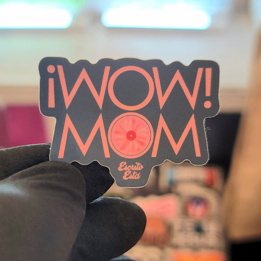 Sticker WOW MOM