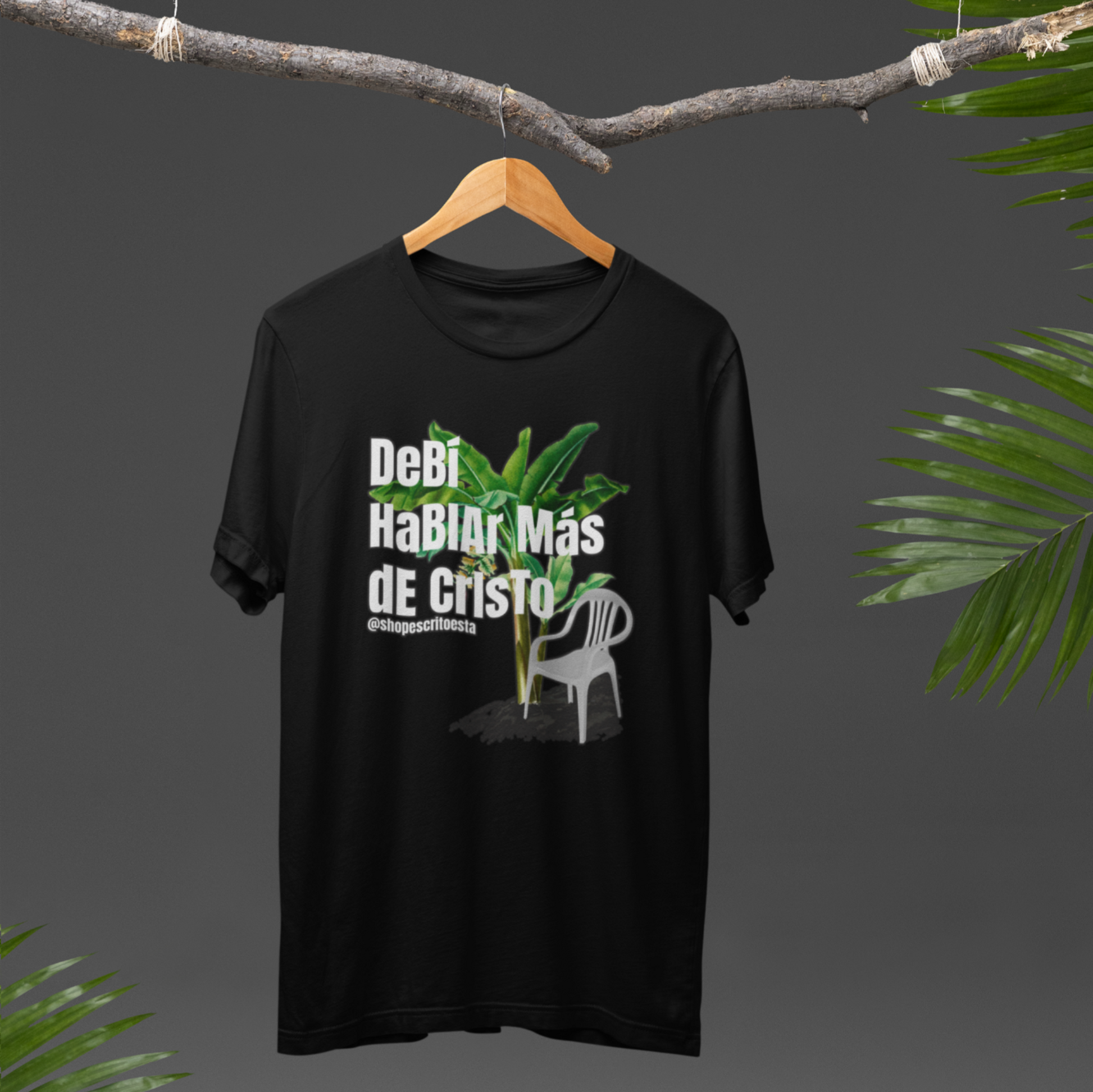 Camisa unisex cristiana ESCRITOESTÁ Debi Hablar mas de Cristo – diseño minimalista inspirado en la fe.